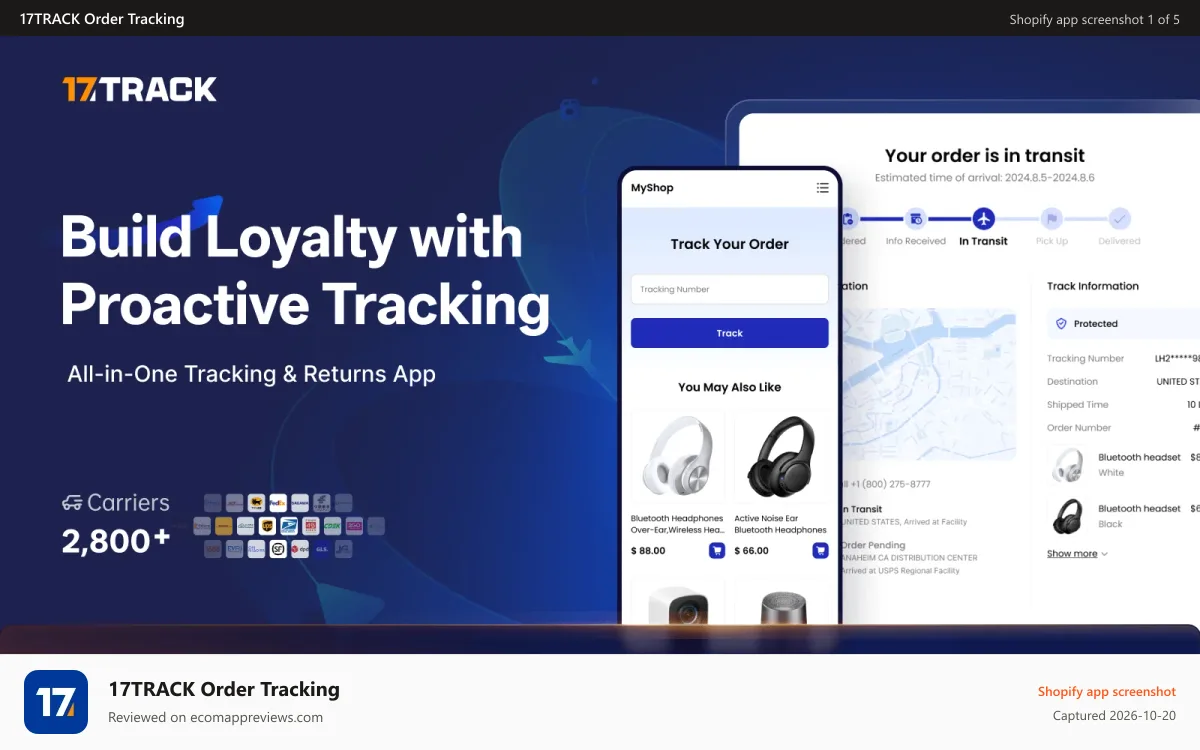 17TRACK Order Tracking Shopify app screenshot: Build Loyalty with Proactive Tracking