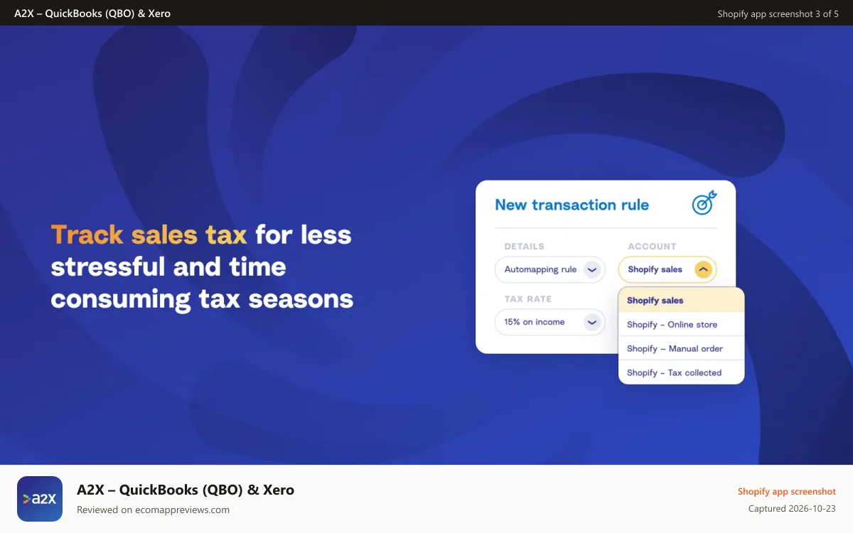 A2X – QuickBooks (QBO) & Xero Shopify app screenshot: Accurately tracks Shopify sales tax in QuickBooks Online or Xero