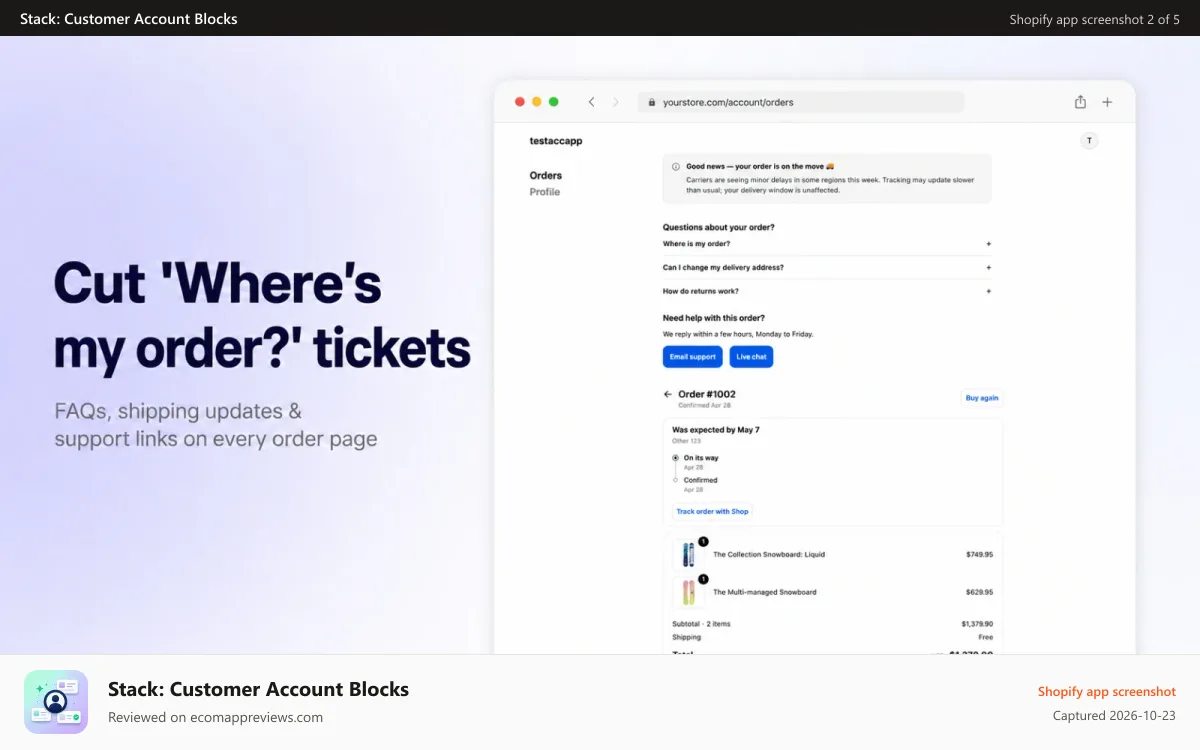 Stack: Customer Account Blocks Shopify app screenshot: Add a shipping update banner, FAQ, and support contact