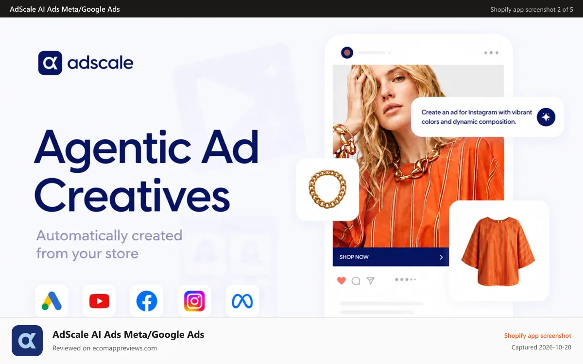 AdScale AI Ads Meta/Google Ads Shopify app screenshot: Agentic ad creatives