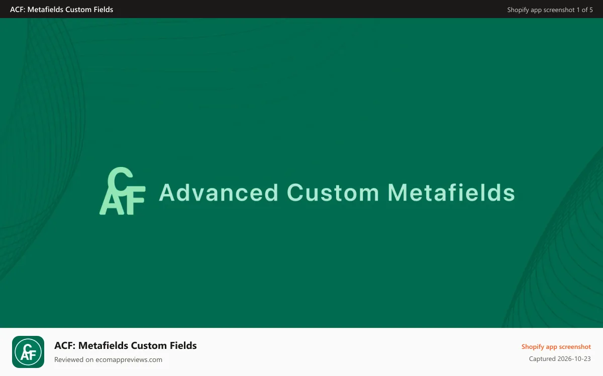ACF: Metafields Custom Fields Shopify app screenshot: Made with Advanced Custom Fields