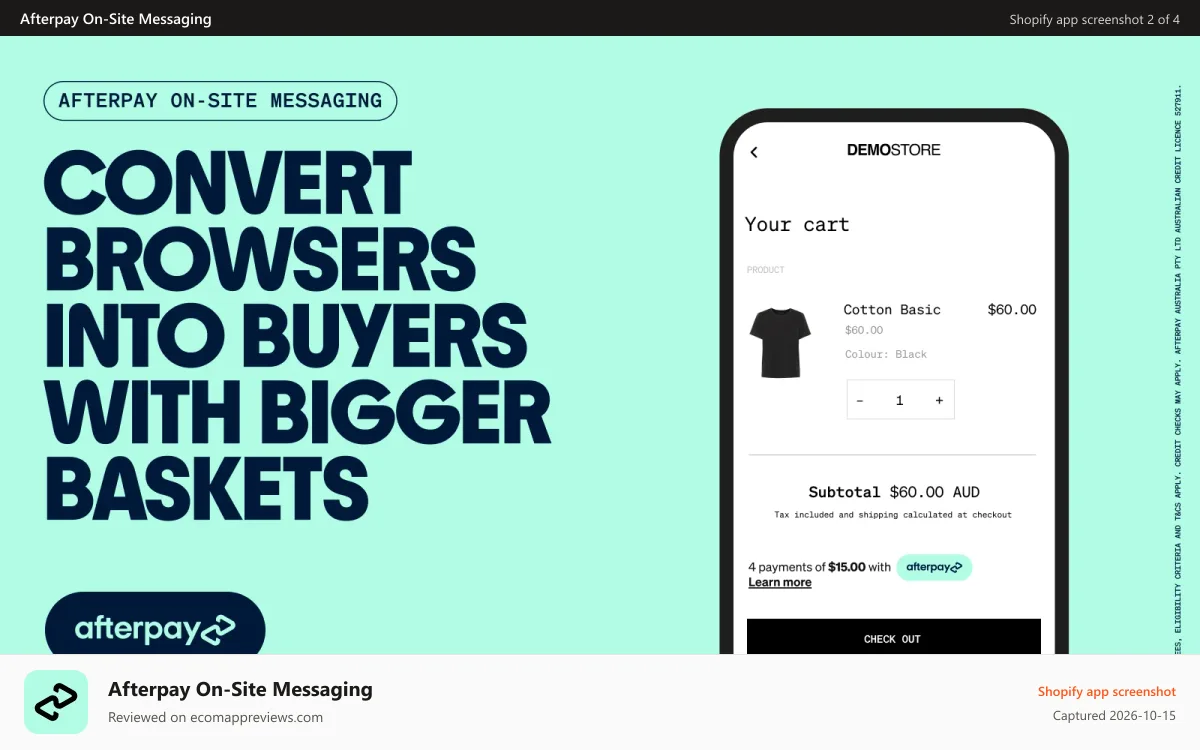 Afterpay On‑Site Messaging Shopify app screenshot: Convert browsers into buyers with bigger baskets.