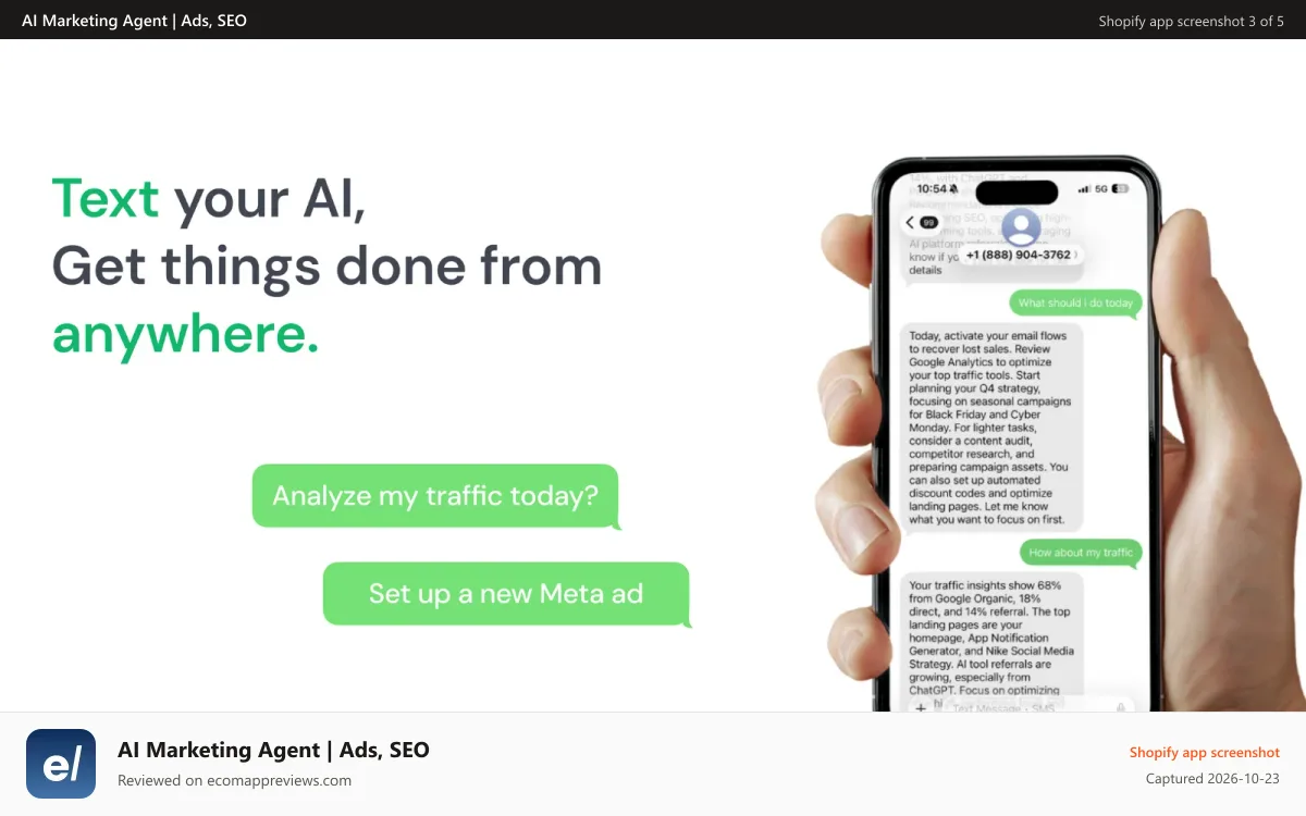 AI Marketing Agent | Ads, SEO Shopify app screenshot: Text your AI, Get things done from anywhere.