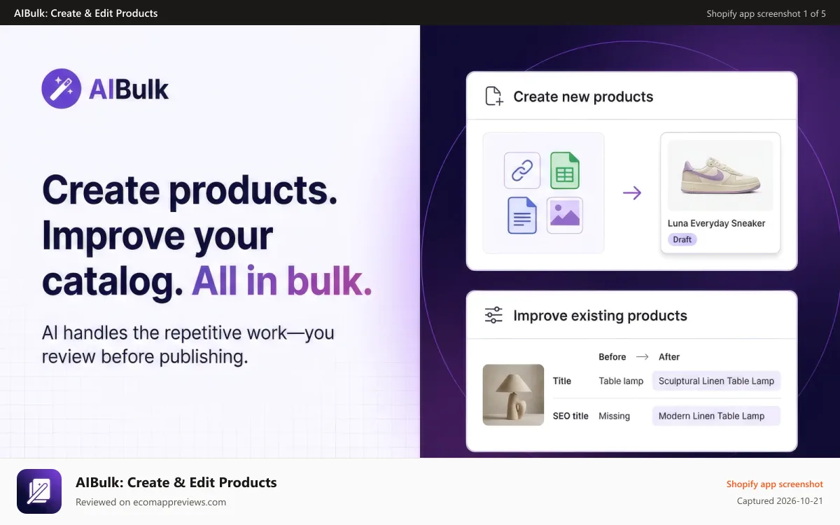 AIBulk: Create & Edit Products Shopify app screenshot: Create products. Improve your catalog. All in bulk.