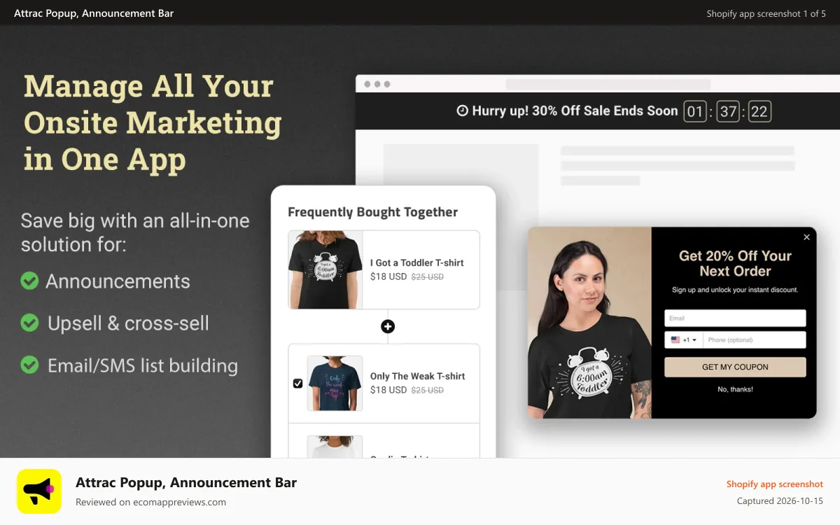 Attrac Popup, Announcement Bar Shopify app screenshot: Attrac: For all announcements and upsell & cross-sell offers