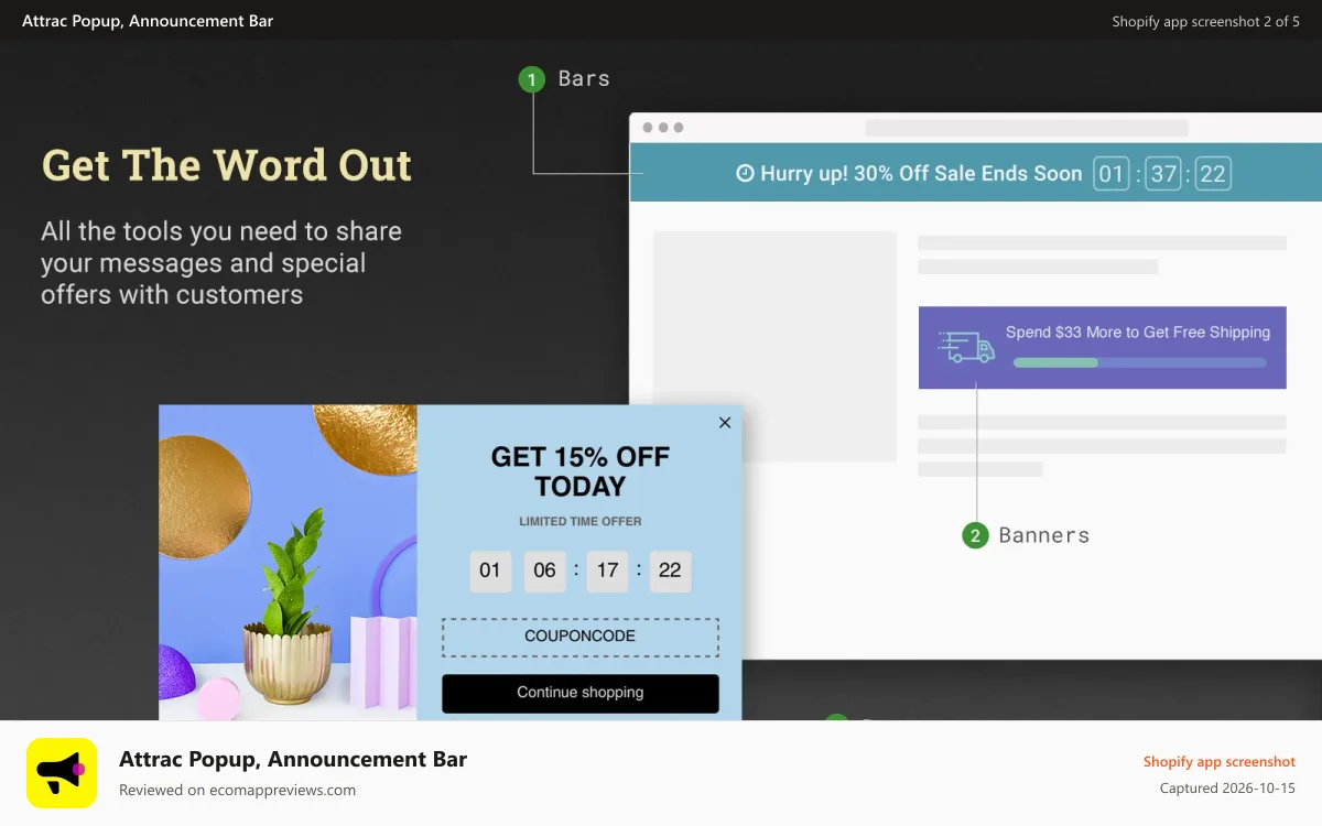 Attrac Popup, Announcement Bar Shopify app screenshot: Get the word out: All the tools you need to share your messages