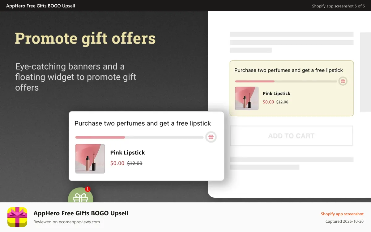 AppHero Free Gifts BOGO Upsell Shopify app screenshot: Promote gift offers with banners and widget notifications