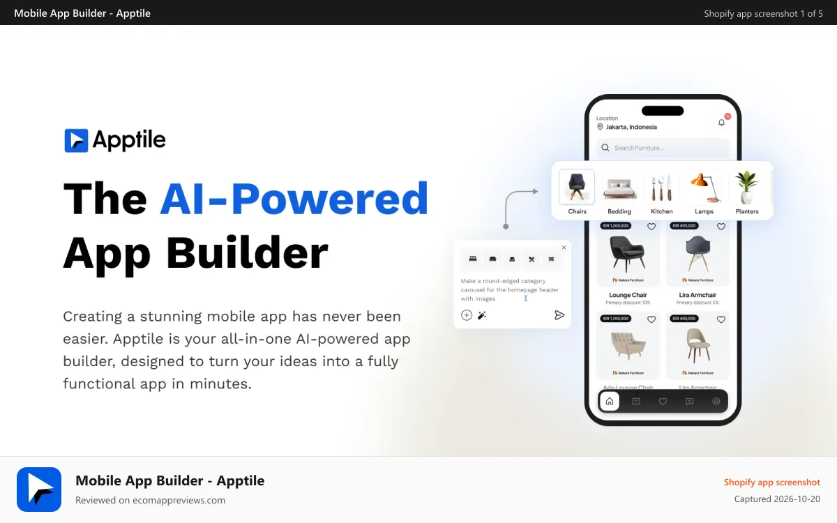 Mobile App Builder ‑ Apptile Shopify app screenshot: Tile AI: Create Any App Feature with Just a Prompt