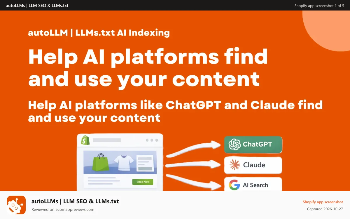 autoLLMs | LLM SEO & LLMs.txt Shopify app screenshot: AI SEO LLMs.txt generator for Shopify stores & indexing