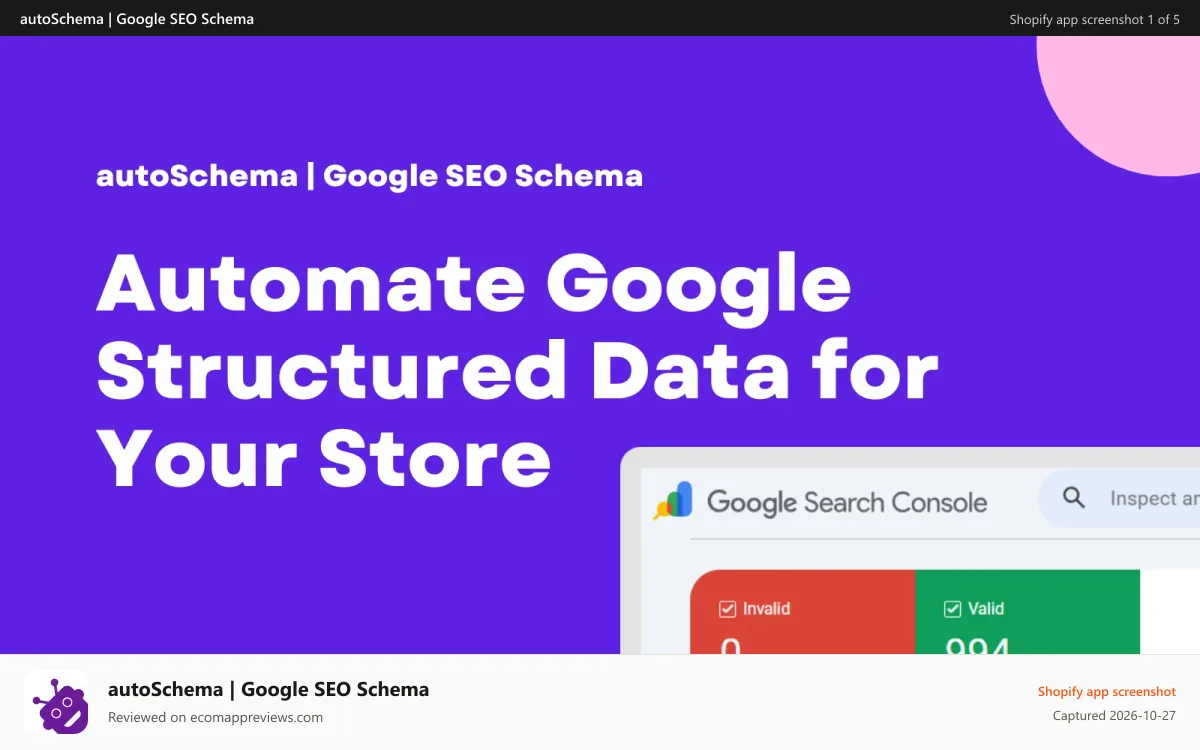 autoSchema | Google SEO Schema Shopify app screenshot: Automatic schema markup for Google SEO and rich snippets