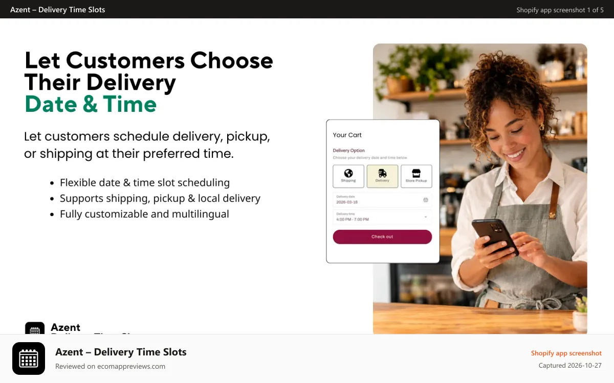 Azent – Delivery Time Slots Shopify app screenshot: Delivery date & time picker on Shopify cart page and checkout