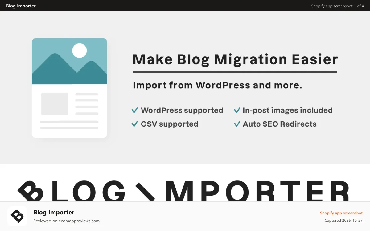 Blog Importer Shopify app screenshot: Make blog migration easier.