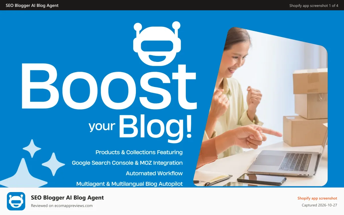 SEO Blogger AI Blog Agent Shopify app screenshot: Blogger automate your blog with SEO-optimized content