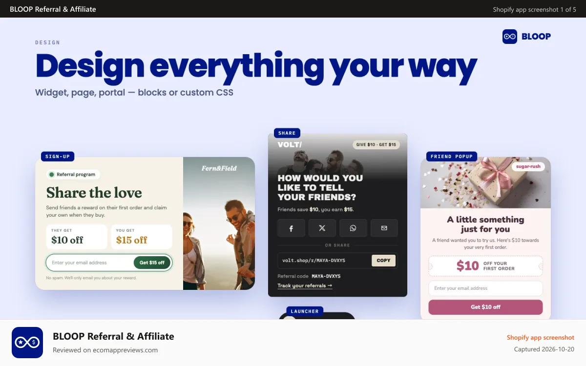 BLOOP Referral & Affiliate Shopify app screenshot: Design everything your way
