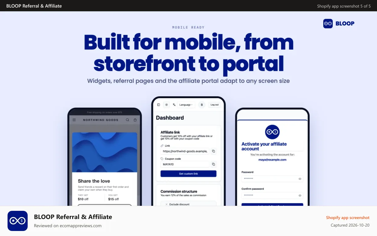 BLOOP Referral & Affiliate Shopify app screenshot: Built for mobile, from storefront to portal