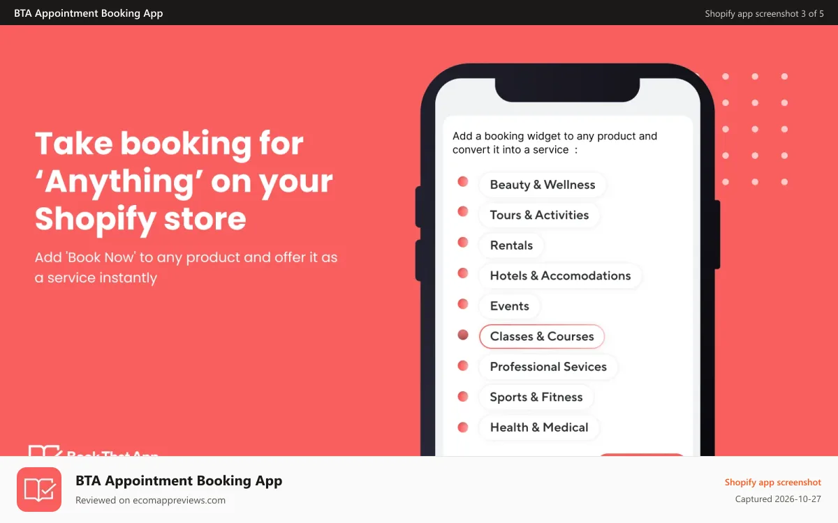 BTA Appointment Booking App Shopify app screenshot: Take booking for anything on your Shopify store