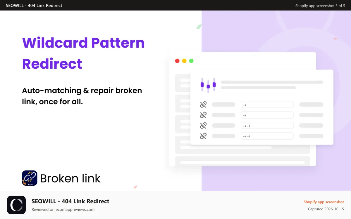 SEOWILL ‑ 404 Link Redirect Shopify app screenshot: Wildcard Pattern Redirect_Broken Link Manager