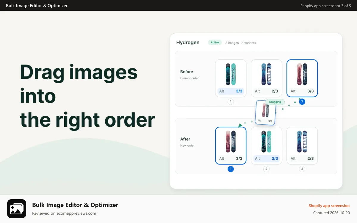Bulk Image Editor & Optimizer Shopify app screenshot: Dragging snowboard images into a new product image order