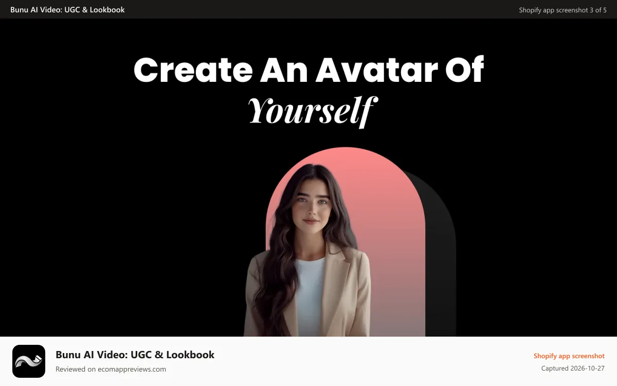 Bunu AI Video: UGC & Lookbook Shopify app screenshot: Create an AI avatar of yourself