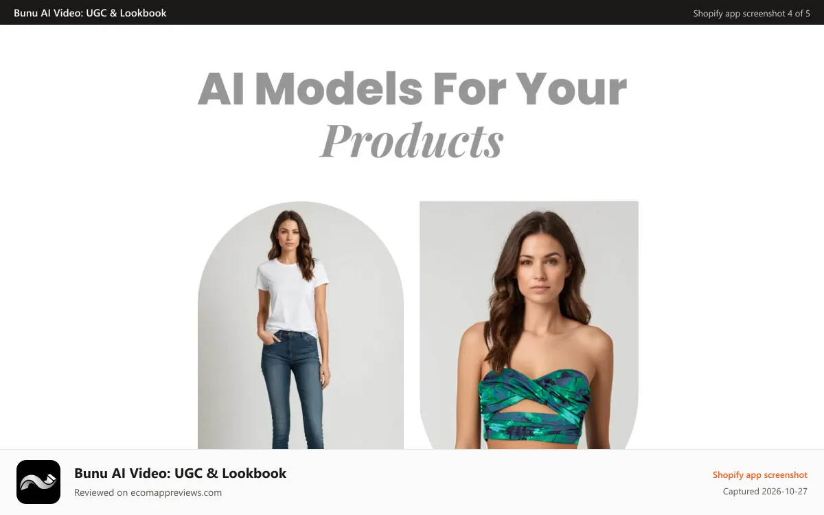 Bunu AI Video: UGC & Lookbook Shopify app screenshot: AI models for your products