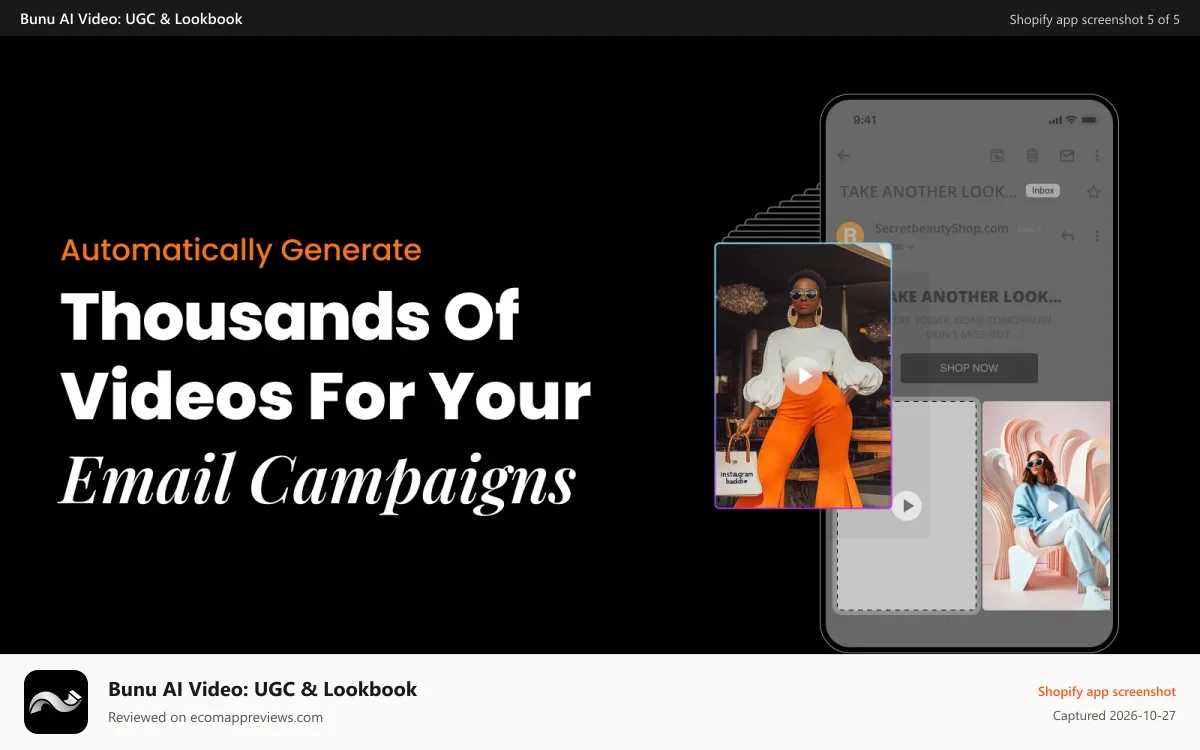 Bunu AI Video: UGC & Lookbook Shopify app screenshot: Thousands of videos for your email campaigns