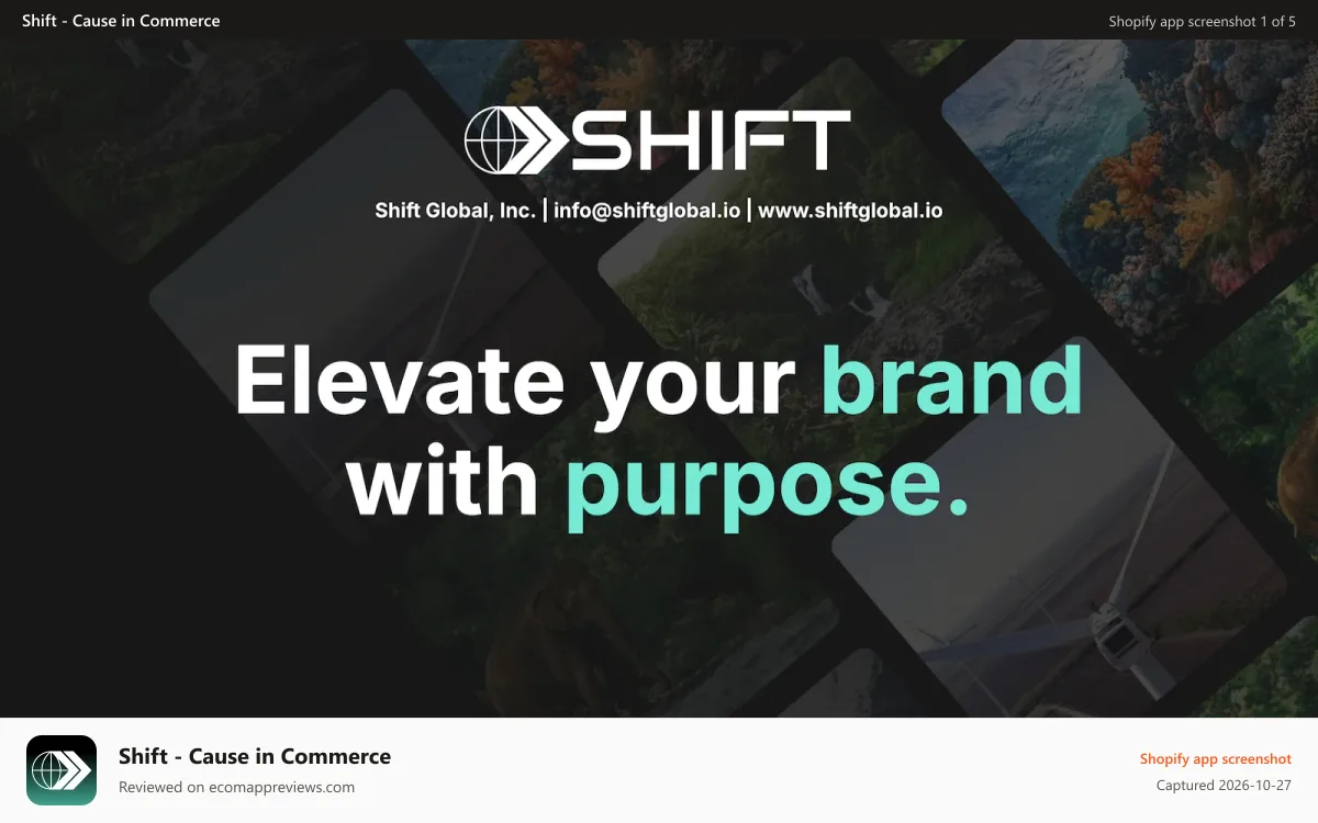 Shift ‑ Cause in Commerce Shopify app screenshot: Shift app no code installation for eCommerce stores