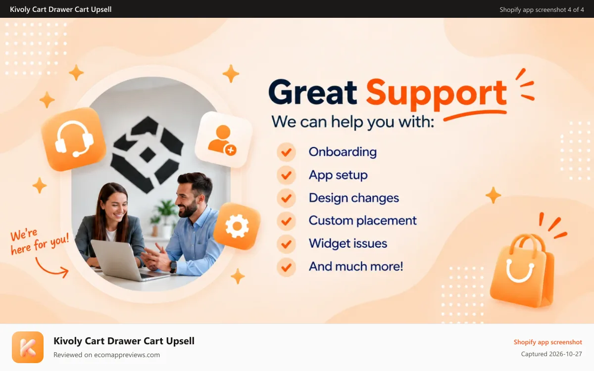 Kivoly Cart Drawer Cart Upsell Shopify app screenshot: Customer support always ready to help.