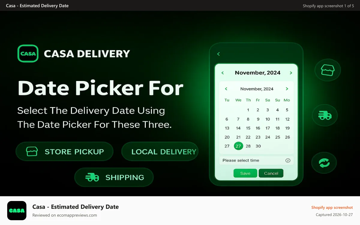 Casa ‑ Estimated Delivery Date Shopify app screenshot: casa-delivery-date-pickers