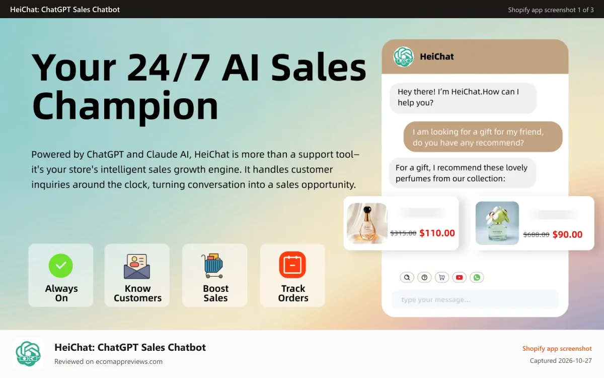 HeiChat: ChatGPT Sales Chatbot Shopify app screenshot: Highly intergrate with platfrom so can answer almost anything.