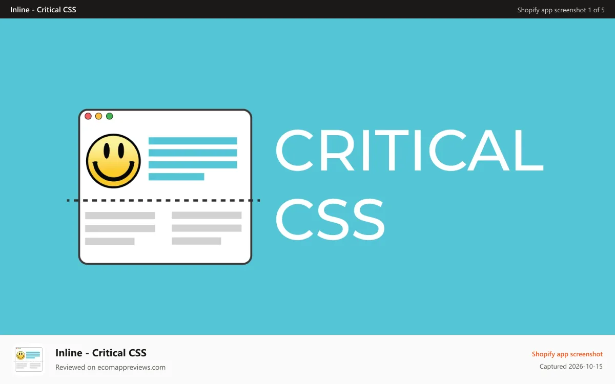 Inline ‑ Critical CSS Shopify app screenshot: Inline your critical CSS