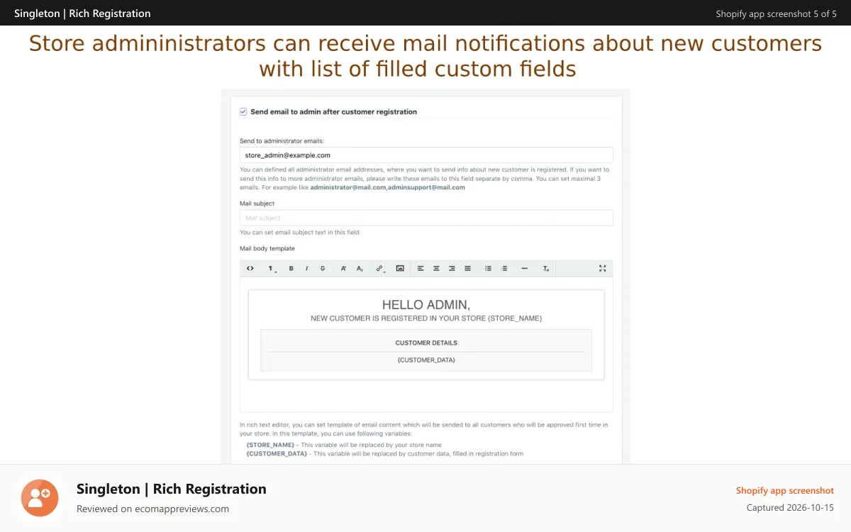 Singleton | Rich Registration Shopify app screenshot: Admins can receive mail notifications about new customers