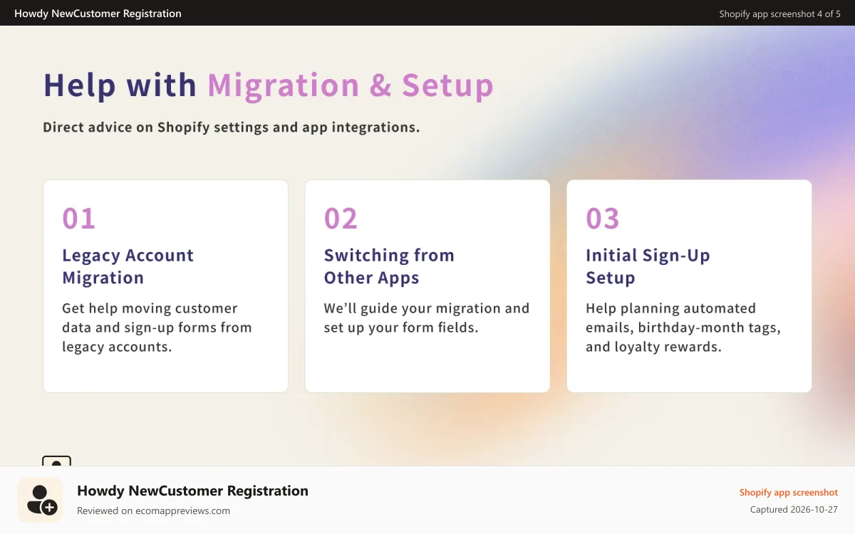 Howdy NewCustomer Registration Shopify app screenshot: Howdy new customer accounts migration from other apps setup help