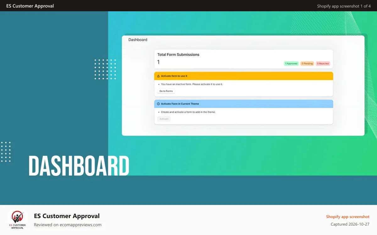ES Customer Approval Shopify app screenshot: App dashboard with stats