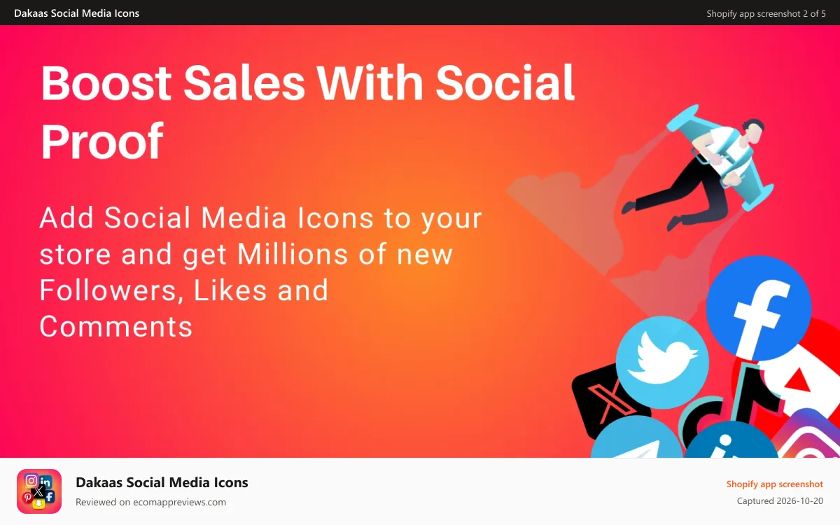 Dakaas Social Media Icons Shopify app screenshot: Boost Sales with Social Proof and Make Stronger Social Network