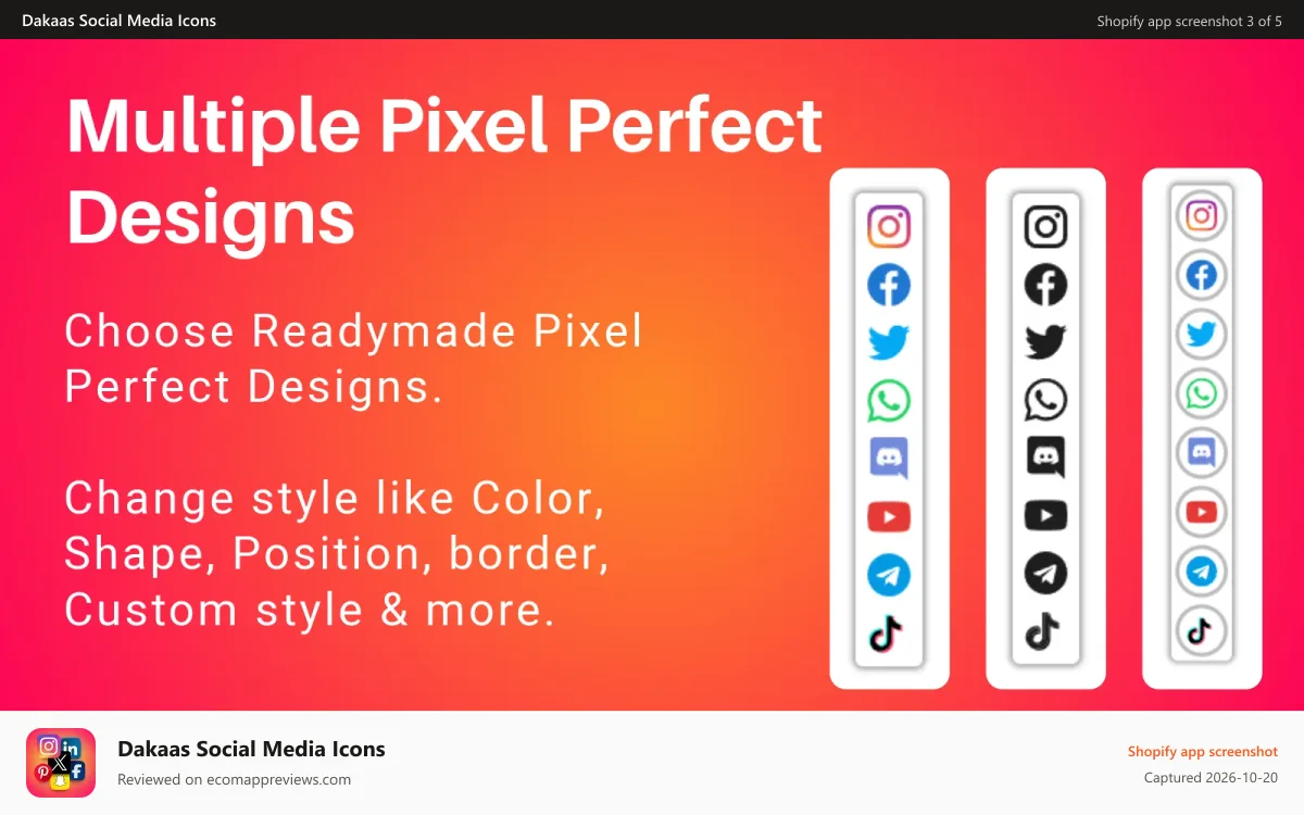 Dakaas Social Media Icons Shopify app screenshot: Multiple Positions, Custom Color, Size, Border Size and more