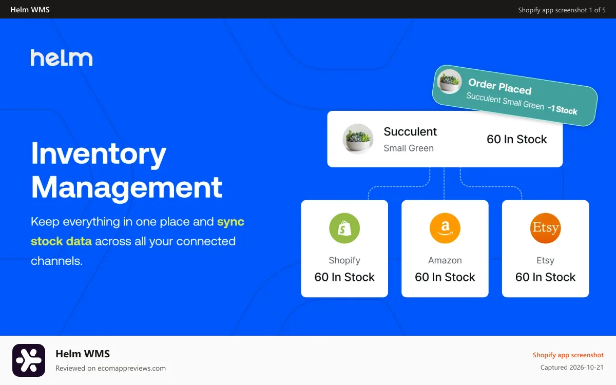 Helm WMS Shopify app screenshot: Helm Keeps Your Inventory Synced, Smart, and Always Accurate.