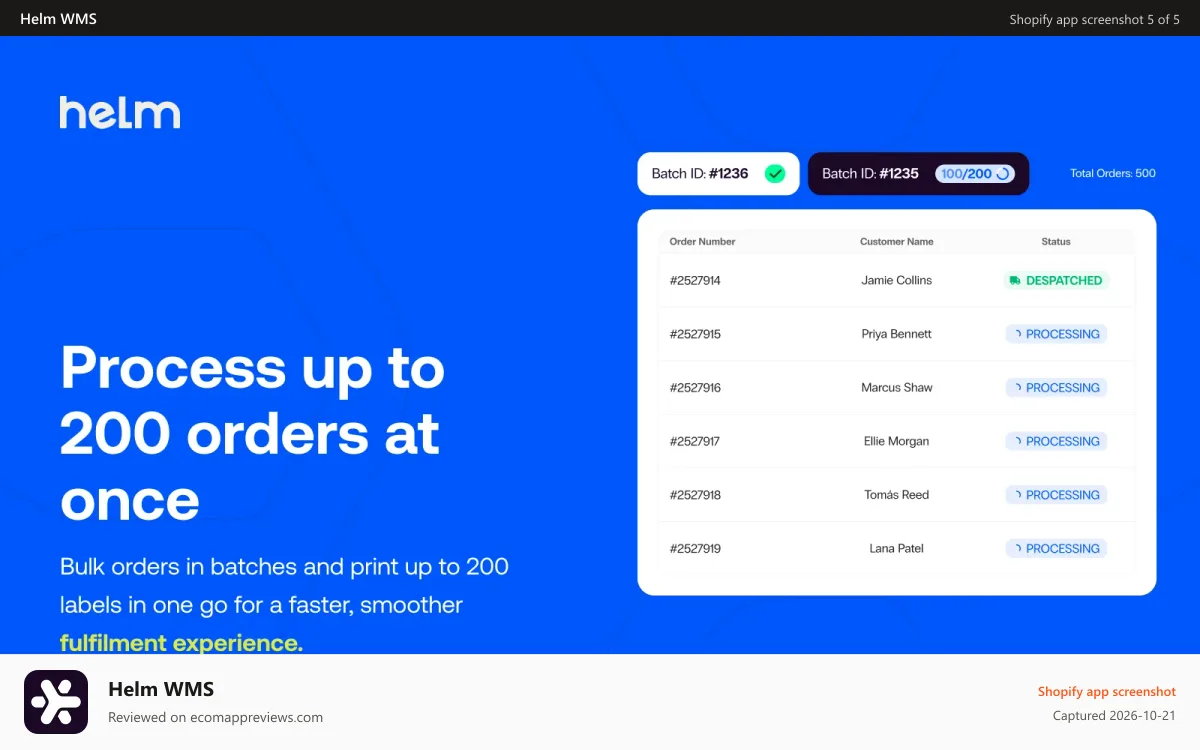 Helm WMS Shopify app screenshot: Smoother, Faster Label Printing With Up To 200 Ord.ers At Once