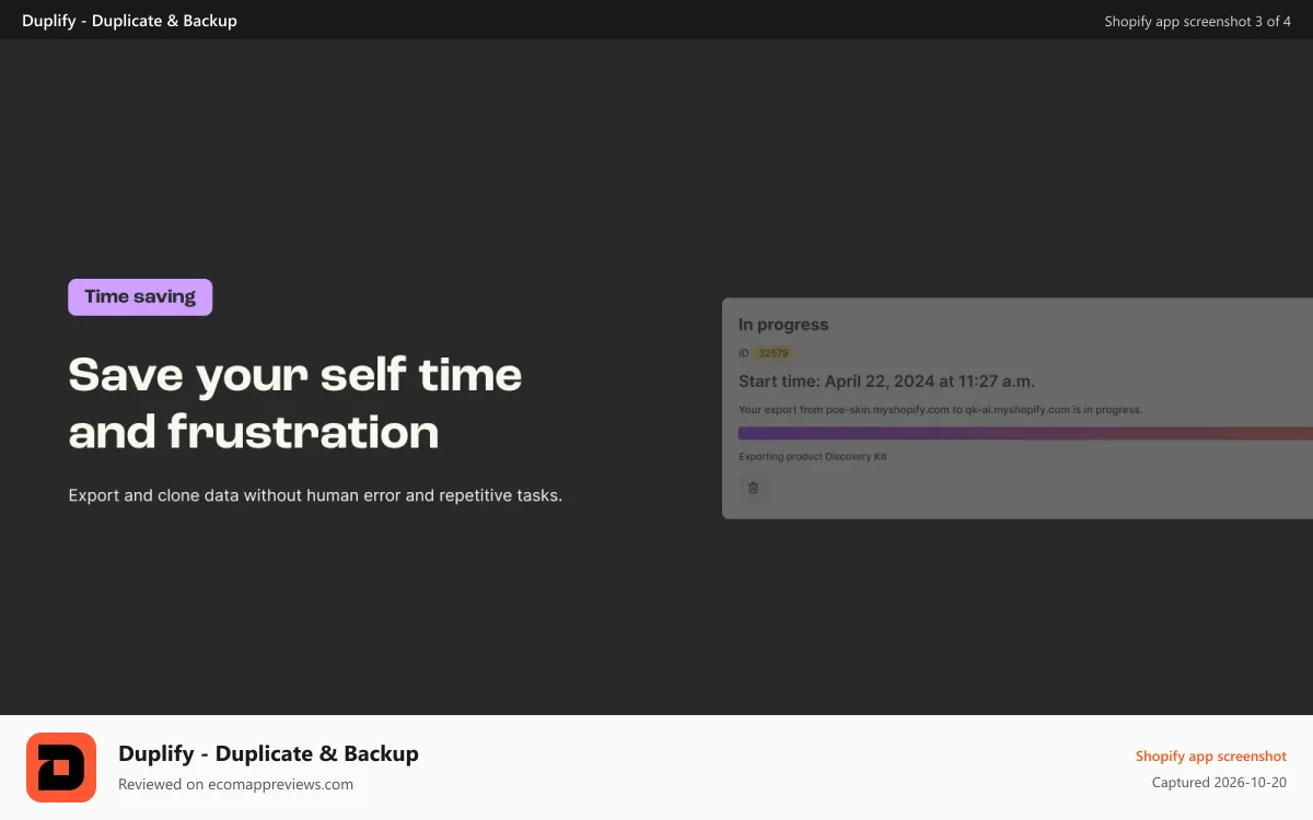 Duplify ‑ Duplicate & Backup Shopify app screenshot: Saves time, avoids manual and repetitive work.