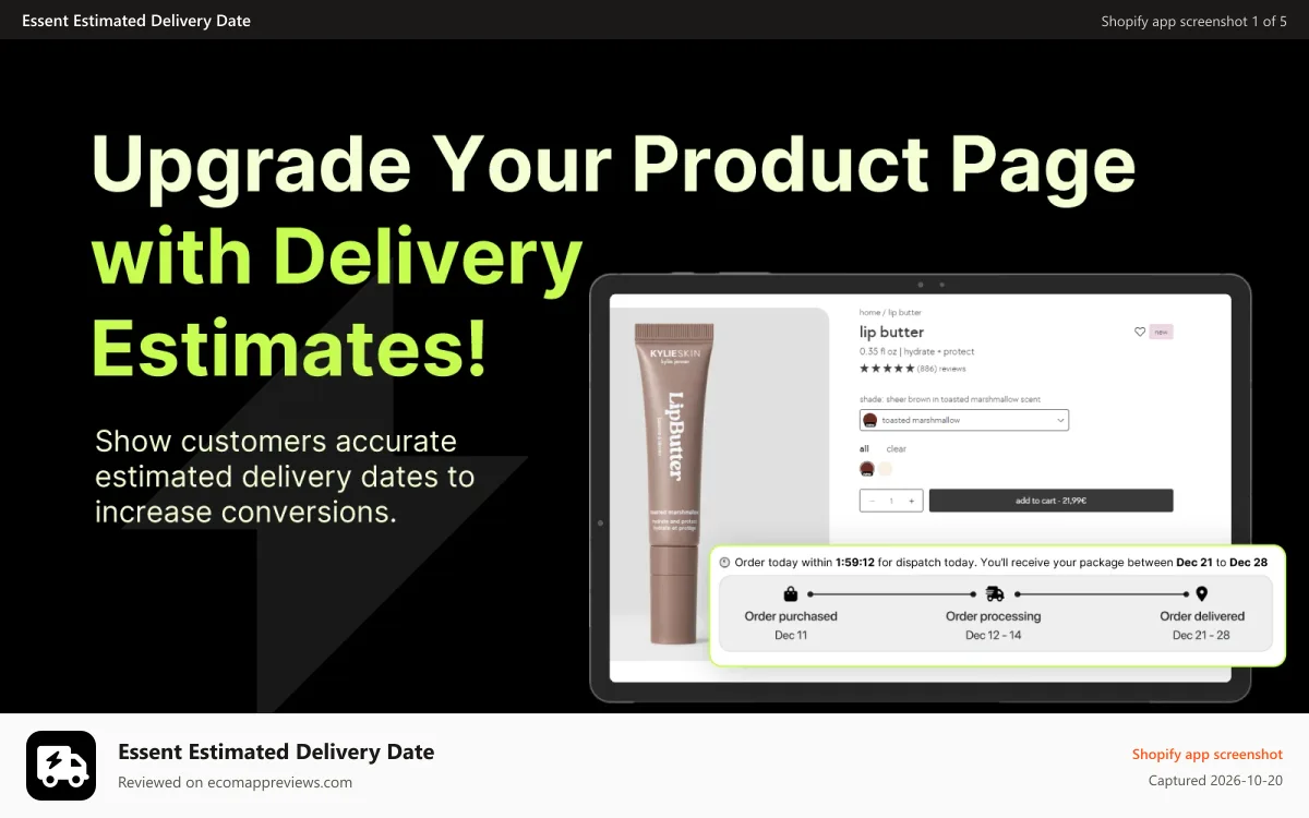 Essent Estimated Delivery Date Shopify app screenshot: Upgrade your product page with delivery estimates!