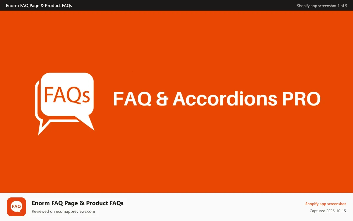 Enorm FAQ Page & Product FAQs Shopify app screenshot: FAQ
