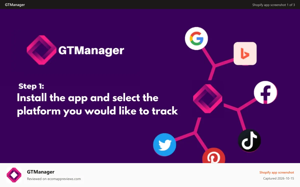 GTManager Shopify app screenshot: Install the App and Choose Your Platforms