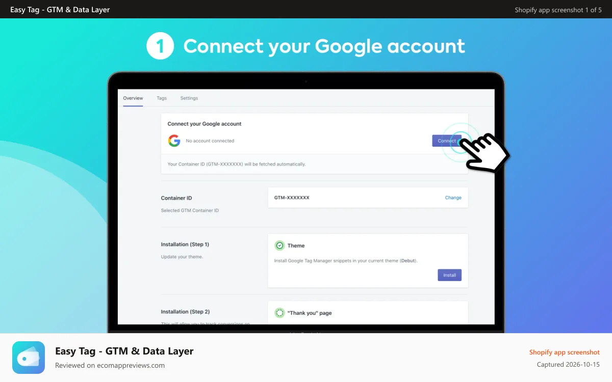 Easy Tag ‑ GTM & Data Layer Shopify app screenshot: Easy Tag - Connect your Google account