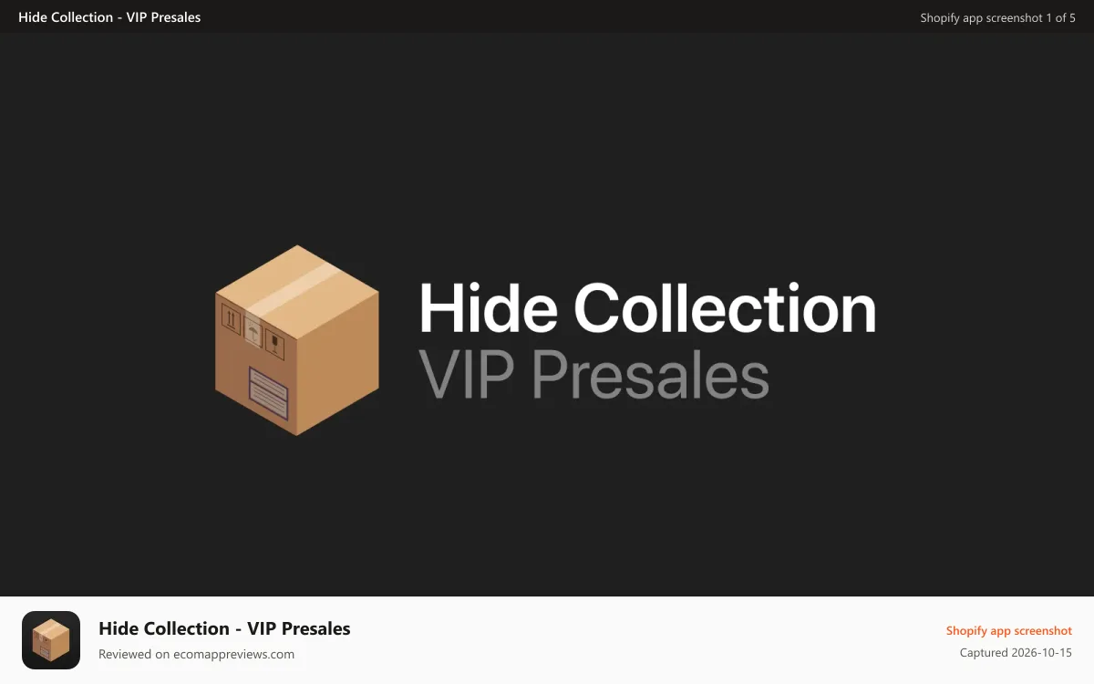 Hide Collection ‑ VIP Presales Shopify app screenshot: Hide Collection - VIP Presales