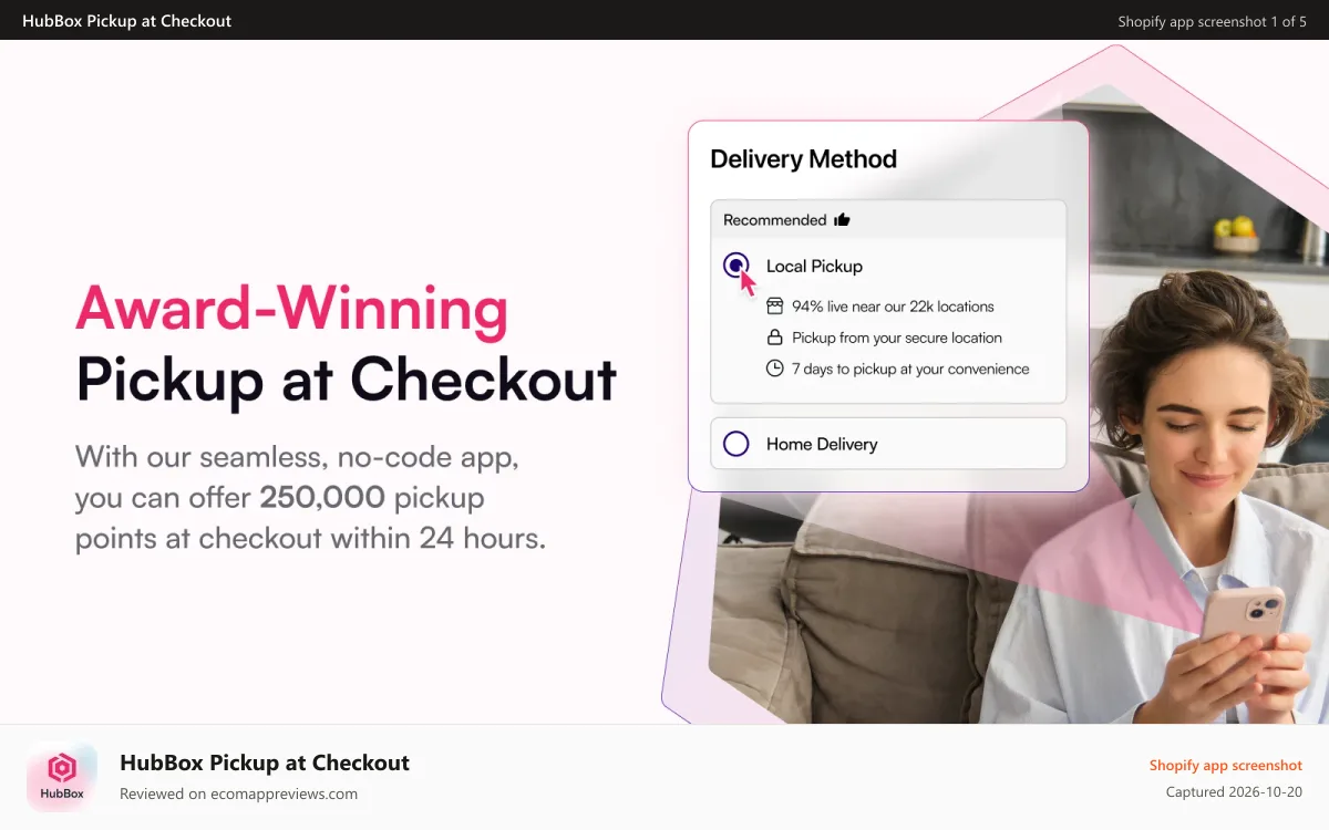 HubBox Pickup at Checkout Shopify app screenshot: award-winning pickup at checkout