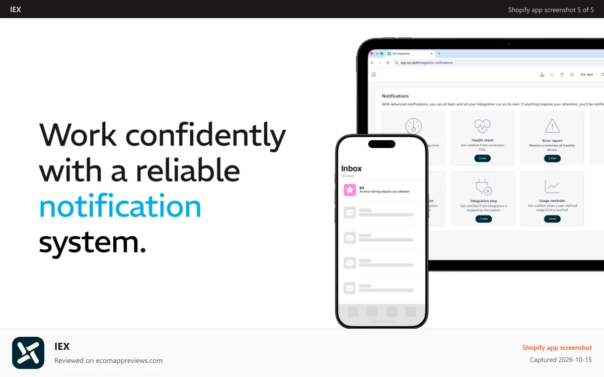 IEX Shopify app screenshot: Work confidently with a reliable notification system