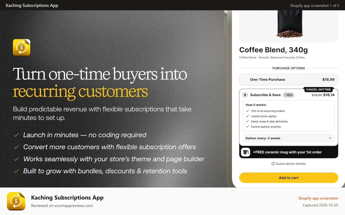 Kaching Subscriptions App Shopify app screenshot: Turn one time buyers into recurring customers