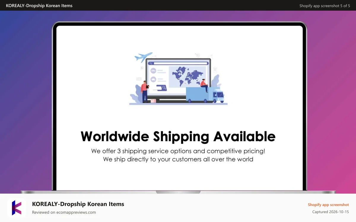 KOREALY‑Dropship Korean Items Shopify app screenshot: Worldwide Shipping Available