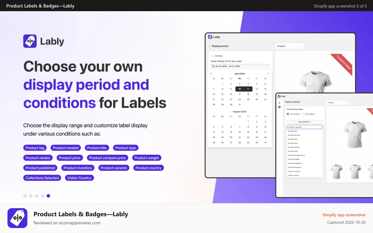 Product Labels & Badges—Lably Shopify app screenshot: Choose your own display period and conditions for Labels