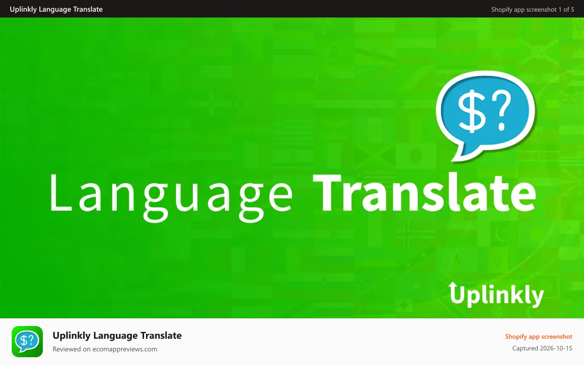 Uplinkly Language Translate Shopify app screenshot: Automatically translate your store with AI language translation