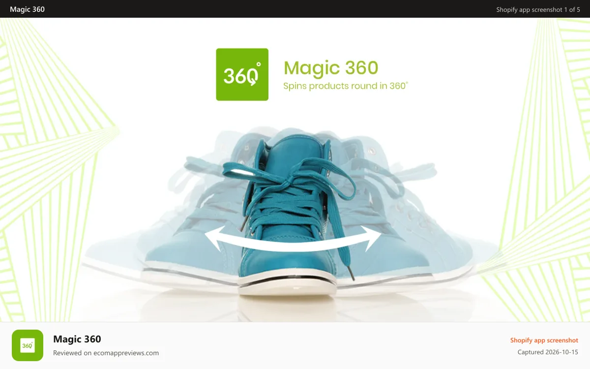 Magic 360 Shopify app screenshot: The ultimate 360 product spin